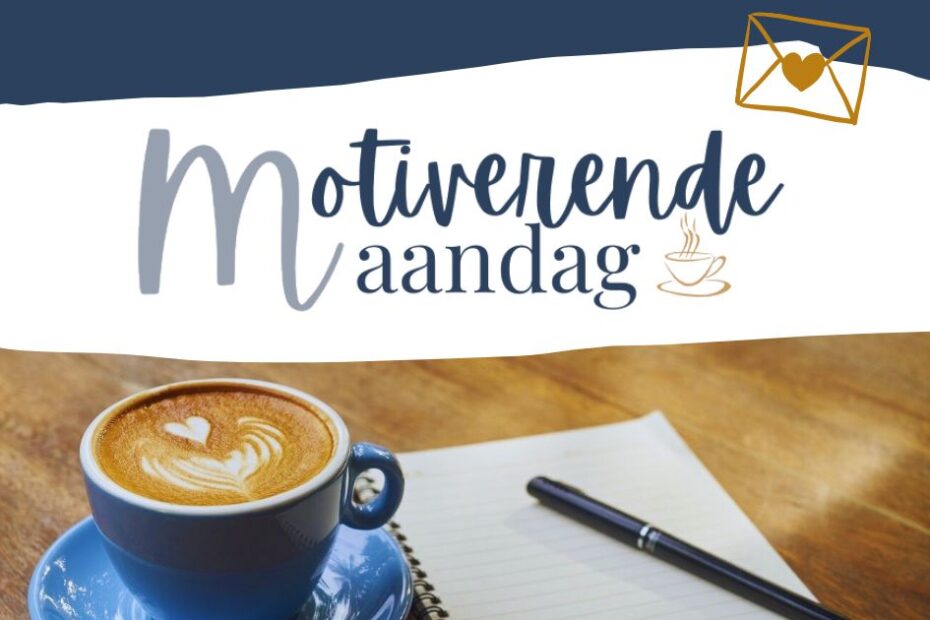 Motiverende Maandag mail
