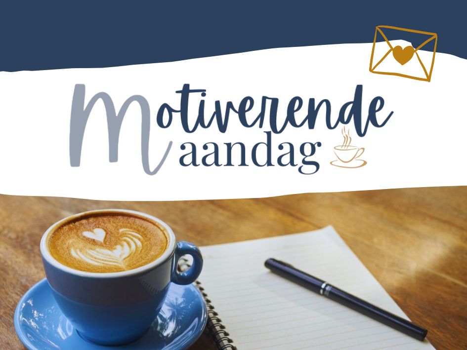 Motiverende Maandag mail